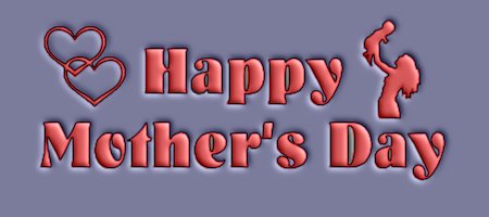 Happy Mother's Day