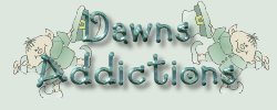 Dawn's Addictions