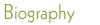 Biography