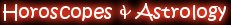Horoscopes & Astrology