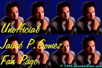 Linda's Unofficial Jaime P. Gomez Fan Page