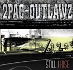 2Pac & Outlawz 'Still I Rise' December 21st