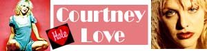 a Courtney Love page
