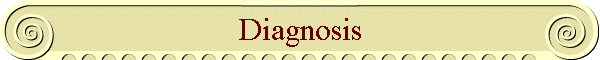 Diagnosis