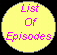 List Of Episodes