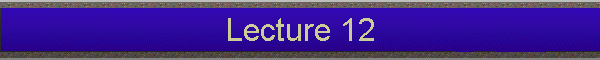 Lecture 12