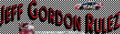 Go Jeff Gordon!!
