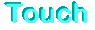 touch