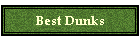 Best Dunks