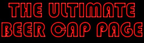Welcome to The Ultimate Beer Cap Page