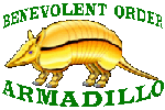 the Benevolent Order of Armadillos