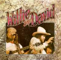 Willie and David