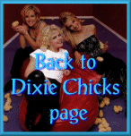 Back to Dixie Chicks page