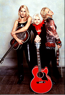 Those wonderful DIXIE CHICKS!!!