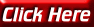 Click here