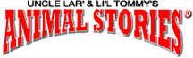 Uncle Lar' & Li'l Tommy's Animal Stories