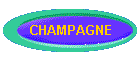 CHAMPAGNE