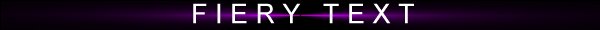 Fiery Text