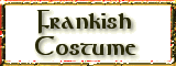 Frankish Costume