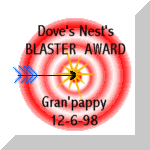 A Dove's Nest Blaster Award