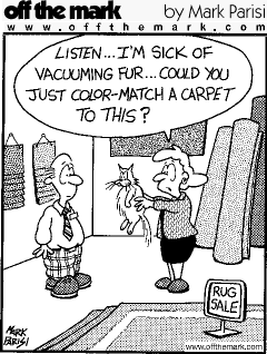 [Thanks, Mark, for letting us use some of your great 'off the mark' cat cartoons!]