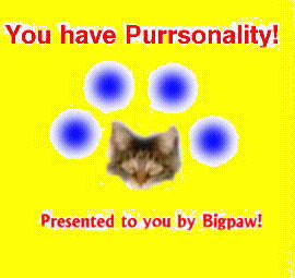 Bigpaw's Purrsonality Award