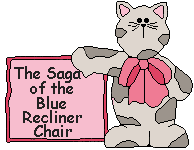 The saga of the blue recliner chair