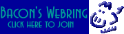 Click to join Bacon's Webring