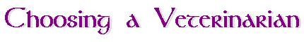 Choosing a Vet