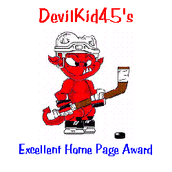 DevilKid45's 
Excellent Home Page Award