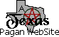 This is a Texas Pagan
  WebSite