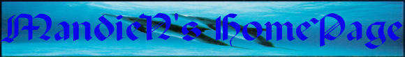PLZ GO TO MandieN'S HOMEPAGE