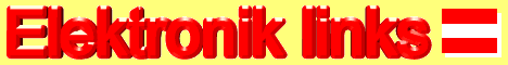 Elektronik Links (Austria + international)