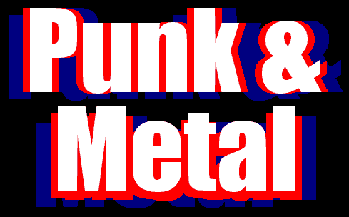 Punk and Metal