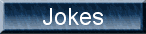 JOKES