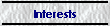Interests