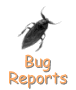 Bug Reports