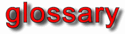 glossary