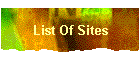 List Of Sites