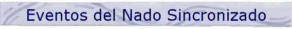 Eventos del Nado Sincronizado