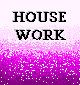 HOUSEWORK