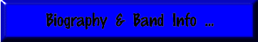 Band & Biography
