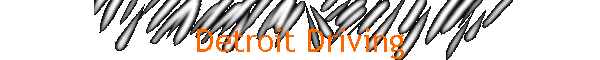 Detroit Driving