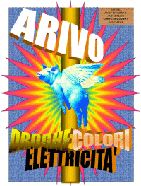 Droghe Colori Elettricit - un altro millennio che se ne va