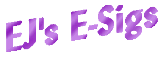 EJ's E-Sigs