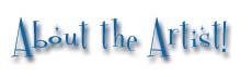 About the Artist