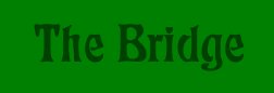 The Bridge
