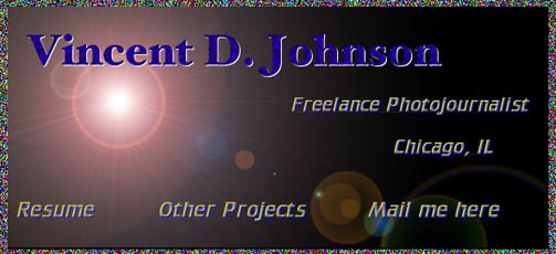 Vincent D. Johnson freelance photojounalist