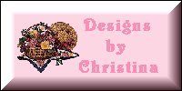 Designs by Christina!