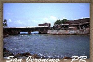 San Jeronimo Fortress - Old San Juan